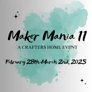 Maker Mania 11 Feb 28-Mar 2 2025
